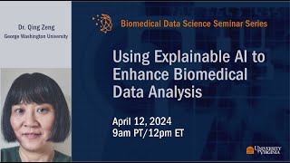 Using Explainable AI to Enhance Biomedical Data Analysis [upl. by Chemarin350]