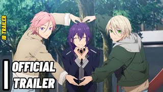 Ensemble Stars  Official Trailer [upl. by Lennaj]