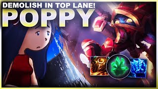 POPPY CAN ABSOLUTELY DEMOLISH IN TOP LANE  League of Legends [upl. by Anirbys]