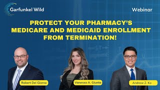 Webinar  Protect Your Pharmacy’s Medicare and Medicaid Enrollment From Termination [upl. by Enyamert]