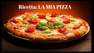 RICETTA PIZZA FATTA IN CASA [upl. by Acirrehs]