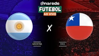 ARGENTINA X CHILE AO VIVO  TRANSMISSÃO ELIMINATÓRIAS COPA DO MUNDO 2026 [upl. by Evans]