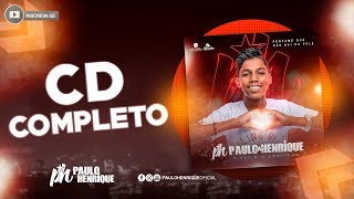 CD Completo  PH Paulo Henrique Áudio Oficial 2019 [upl. by Evoy689]