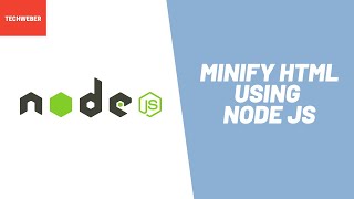 Learn how to Minify HTML using Node JS in 5 minutes [upl. by Imoyaba]