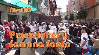 Procesiones y Semana Santa Nivel A2 [upl. by Ayat760]