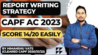 Report Writing Strategy for CAPF AC 202324  How to Write A Good Report capfpaper2 reportwriting [upl. by Aliza]