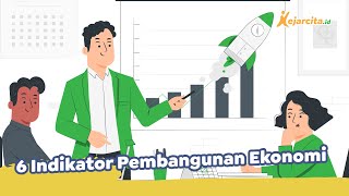 6 Indikator Pembangunan Ekonomi  Ekonomi SMA [upl. by Florin]