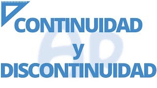 Continuidad y discontinuidad de una función [upl. by Felicio]