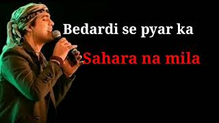 bedardi se pyar ka sahara na mila jubin song lyrics  Love This song [upl. by Zerk]