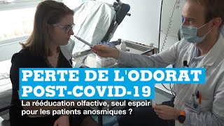 Perte de lodorat postcovid  la rééducation olfactive seul espoir pour les patients anosmiques [upl. by Enela]