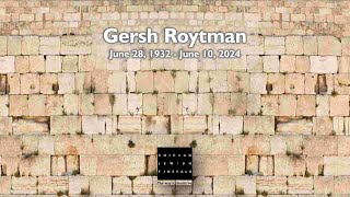 Gersh Roytman [upl. by Aicilanna]