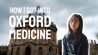 How I Got Into Oxford Medicine as an International Student  My Oxford Story [upl. by Donahoe]