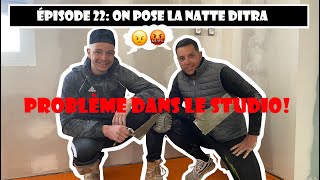 Rénovation d’appartements  Ep 22 Pose de la natte de désolidarisation 💥PROBLÈME [upl. by Yerbua]