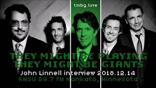 John Linnell interview  TMBPTMBG on KMSU  20181214 [upl. by Haymes591]