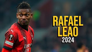 Rafael Leao 2024  Highlights  ULTRA HD [upl. by Vanden]