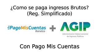 ¿Cómo pago Ingresos Brutos Reg Simplif con Pago mis Cuentas [upl. by Halley356]