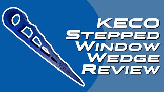 Keco Stepped Window Wedge Review [upl. by Ociral]