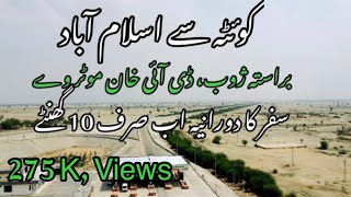 Quetta to Islamabad by Road  New update of Road condition  Now reach Quetta in 10 hours  m14 [upl. by Heimlich730]