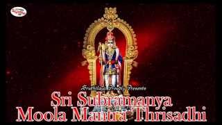 Sri Subramanya Moola Mantra Thrisadhi [upl. by Assirrec]