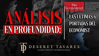 Análisis en profundidad Las últimas 6 portadas del Economist  Deseret Tavares [upl. by Ursola424]