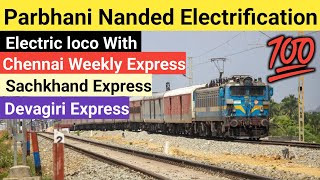 Parbhani Nanded Electrification💯  Electric Locomotive  SachkhandDevagiriSachkhand  Junaid Vlogs [upl. by Perpetua]