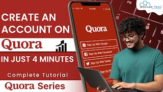 Quora Setup Create Quora Account in Just 4 Minutes  Complete Tutorial [upl. by Yadroc]