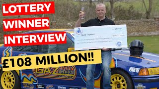 I Won Over £100 MILLION From the Lottery Interview with Neil Trotter Must Watch [upl. by Trista]