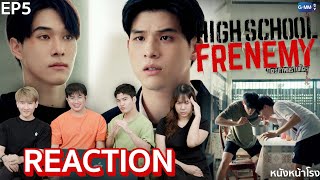 EP5 ให้อภัยสักครั้งนึง เธอคงไม่ใจร้าย 🖤 สกายนานิ มิตรภาพคราบศัตรู High School Frenemy REACTION [upl. by Maurili689]