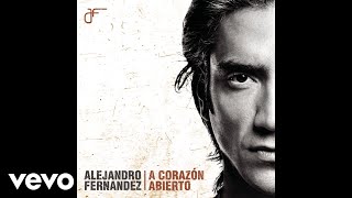 Alejandro Fernández  Canta Corazón Audio Oficial [upl. by Goeselt]