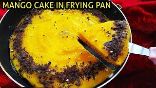 Cake In Fry Pan Eggless Mango Cake Without Oven Cake Recipe Without Oven And Egg [upl. by Ruiz586]