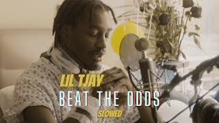 Lil Tjay  Beat the Odds Slowed [upl. by Shaylah]