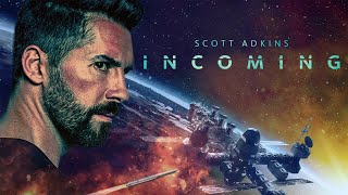 Incoming 🚀  Film dAction Complet en Français  Scott Adkins Michelle Lehane 2018 [upl. by Eldred608]