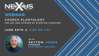 Church Plantology The Art and Science of Planting Churches with Peyton Jones [upl. by Stephana]