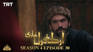 Ertugrul Ghazi Urdu  Episode 30  Season 4 [upl. by Allicsirp191]