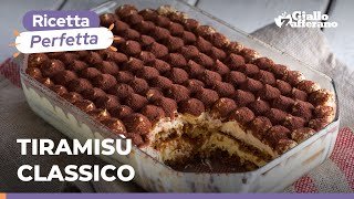 TIRAMISÙ CLASSICO – L’INTRAMONTABILE RICETTA del dolce italiano più amato del mondo ❤️😍😋 [upl. by Phyllida295]