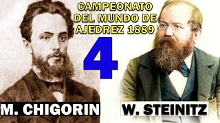 STEINITZ RESURGE Y SE IMPONE 🌟 ¡ASÍ VENCIÓ A CHIGORIN EN LA CUARTA PARTIDA DEL MUNDIAL 1889 [upl. by Labinnah]