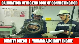 HOW TO CALIBRATE CONNECTING ROD BIG END BORE  CHECKING OVALITY  YANMAR ENGINE [upl. by Virendra]