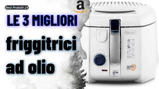 ➤ Le 3 migliori friggitrici ad olio ✓ [upl. by Hsepid]