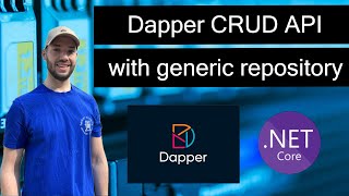 Building a Dapper CRUD API with generic repository from scratch [upl. by Stearne400]