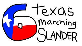 Texas Marching Slander 6 2024 Edition [upl. by Joshuah715]