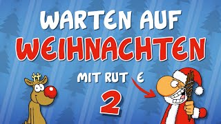 Ruthede  Warten auf Weihnachten 2 noch mal 30 Minuten Rudi amp Santa [upl. by Dachia891]