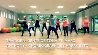 TRAIDORA  GENTE DE ZONA FT MARC ANTHONY Dance Fitness Choreography Harry Beto [upl. by Eenel]