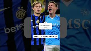 internapoli barella vs mctominay chi sarà decisivo [upl. by Alamaj]