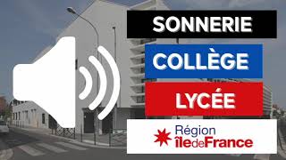 SONNERIE ÎLEDEFRANCE VERSION LONGUE  SONNERIE ÉCOLECOLLÈGELYCÉEEREACFA [upl. by Cadmarr]