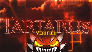 TARTARUS VERIFIED By Riot and more LEGENDARY DEMON  Geometry Dash [upl. by Schroder]