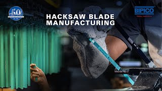 Hacksaw Blade Manufacturing [upl. by Ewan]