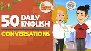 50 Daily English Dialogues  Speak English Like A Native  30 Minutes Conversations [upl. by Gaye]