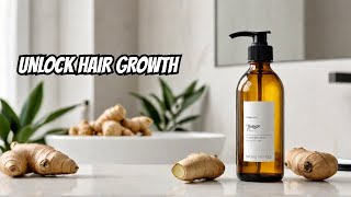 Why Ginger Oil Is The Best Oil For Hair Growth amp Thickness [upl. by Deering]