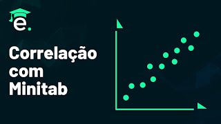 Como realizar um teste de correlação no Minitab [upl. by Chader]