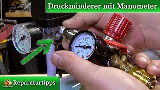 Kompressor  Druckregler  Druckminderer mit Manometer anbauen  so gehts [upl. by Amehr759]